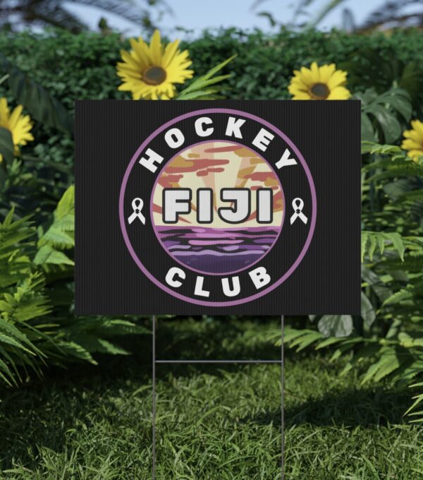 Fiji Hockey Club Yard Sign