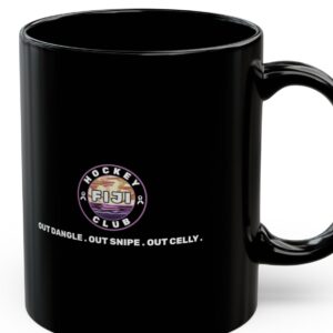 Out dangle. Out snipe. Out celly Mug